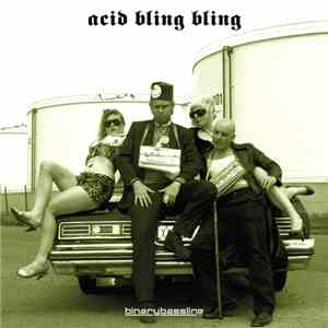 Various - Acid Bling Bling