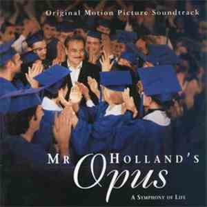 Various - Mr. Holland's Opus (Original Motion Picture Soundtrack)