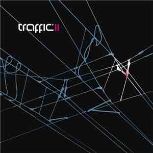 Various - Traffic II