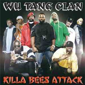 Wu Tang Clan - Killa Bees Attack