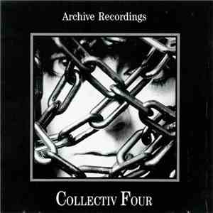 Chris & Cosey - Collectiv Four: Archive Recordings