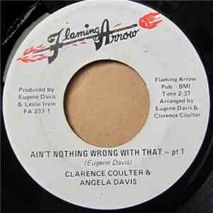 Clarence Coulter & Angela Davis  - Ain't Nothing Wrong With That