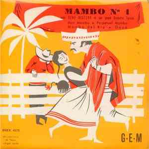 Deno Destero Et Son Grand Orchestre Typique - Mambo N°1