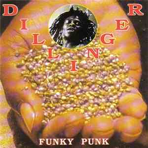 Dillinger - Funky Punk