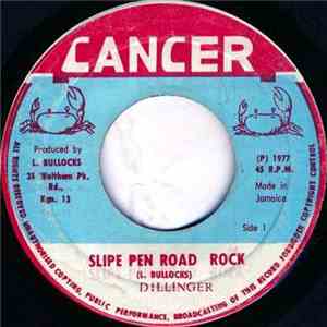 Dillinger - Slipe Pen Road Rock / Well Covered