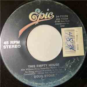 Doug Stone - I Never Knew Love / This Empty House