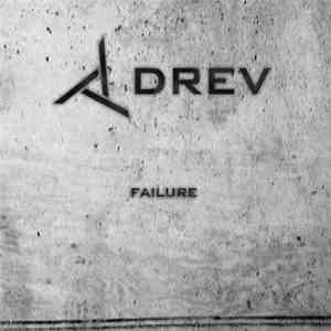 Drev - Failure