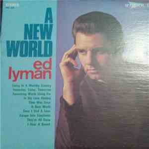 Ed Lyman - A New World