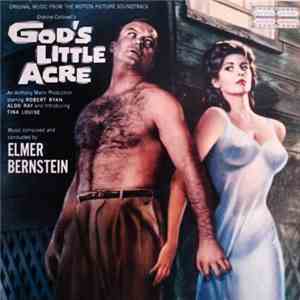 Elmer Bernstein - God's Little Acre