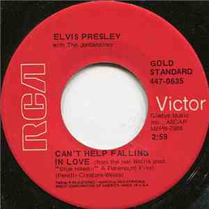 Elvis Presley - Can't Help Falling In Love