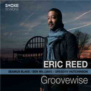 Eric Reed - Groovewise