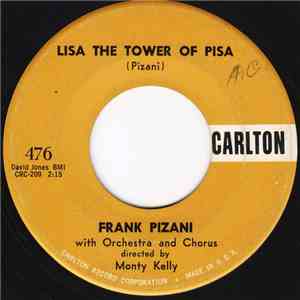 Frank Pizani - Lisa, The Tower Of Pisa / You're Breaking My Heart
