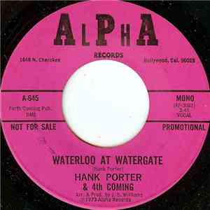 Hank Porter & 4th Coming - Waterloo At Watergate