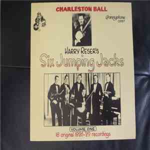 Harry Reser 's Six Jumping Jacks - Volume 1-16 Original 1926-'29 Recordings