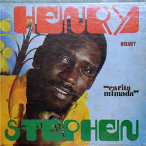 Henry Stephen - Carita Mimada