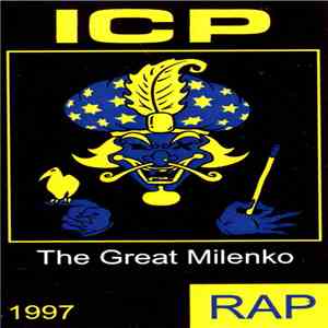 ICP - The Great Milenko