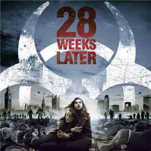 John Murphy  - 28 Weeks Later (Original Motion Picture Soundtrack)