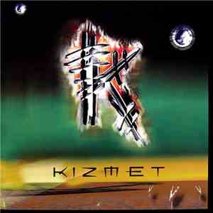 Kizmet  - Kizmet