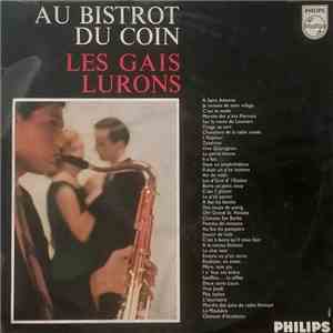 Les Gais Lurons - Au Bistrot Du Coin