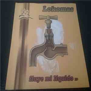Lokomas - Fluye Mi Líquido Ep