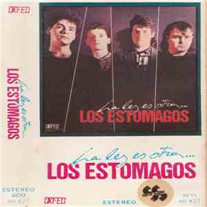Los Estómagos - La Ley Es Otra