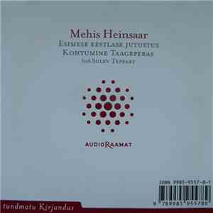 Mehis Heinsaar - Esimese Eestlase Jutustus / Kohtumine Taageperas