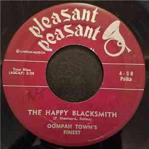 Oompah Town's Finest - The Happy Blacksmith / Luxembourger