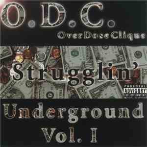 OverDose Clique - Strugglin