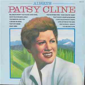 Patsy Cline - Always
