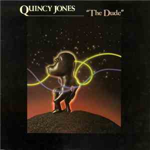 Quincy Jones - The Dude