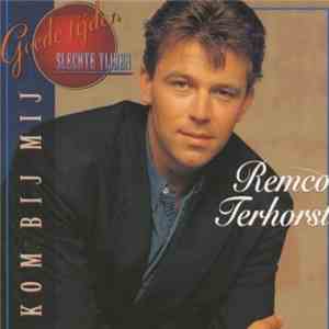 Remco Terhorst - Kom Bij Mij