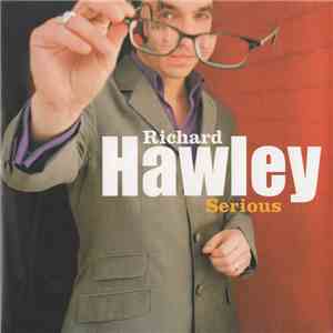 Richard Hawley - Serious