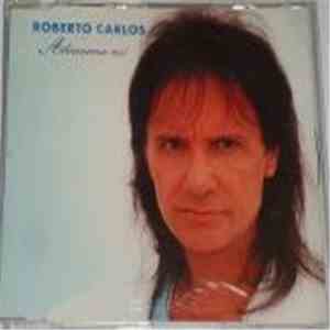 Roberto Carlos - Abrázame Así