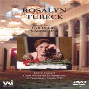 Rosalyn Tureck, J.S. Bach - Goldberg Variations (Live In Concert)