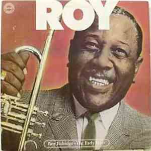 Roy Eldridge - The Early Years