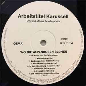 Rudi Knabl - Wo Die Alpenrosen Blühen