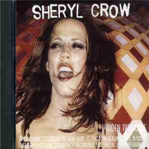 Sheryl Crow - Hidden Treasures