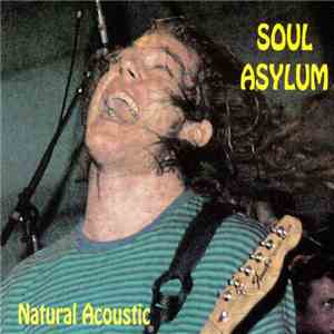 Soul Asylum  - Natural Acoustic