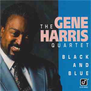 The Gene Harris Quartet - Black And Blue