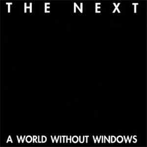 The Next - A World Without Windows