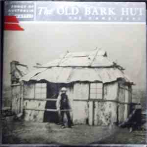 The Rambleers - The Old Bark Hut