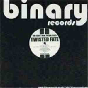 Tim Scott feat. Pasha Solis - Twisted Fate