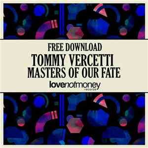 Tommy Vercetti  - Masters Of Our Fate