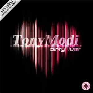 TonyModi - Dirty Lust