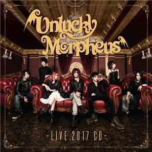Unlucky Morpheus - Live 2017