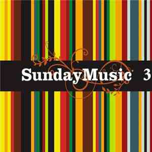 Various - Sunday Music Volume 3