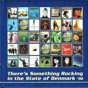 Various - There's Something Rocking In The State Of Denmark '98