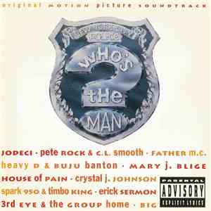 Various - Who's The Man? (Original Motion Picture Soundtrack)