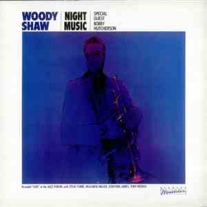 Woody Shaw - Night Music