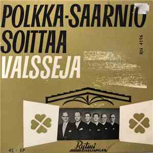 Yrjö Saarnion Polkkayhtye - Soittaa Valsseja
